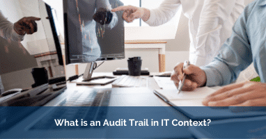 what is Audit trail in it context