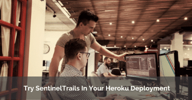 Try SentinelTrails In Your Heroku Deployment