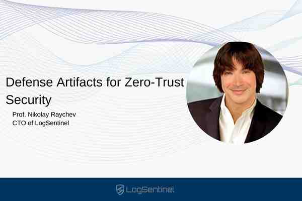 Defense Artifacts for Zero-Trust Security