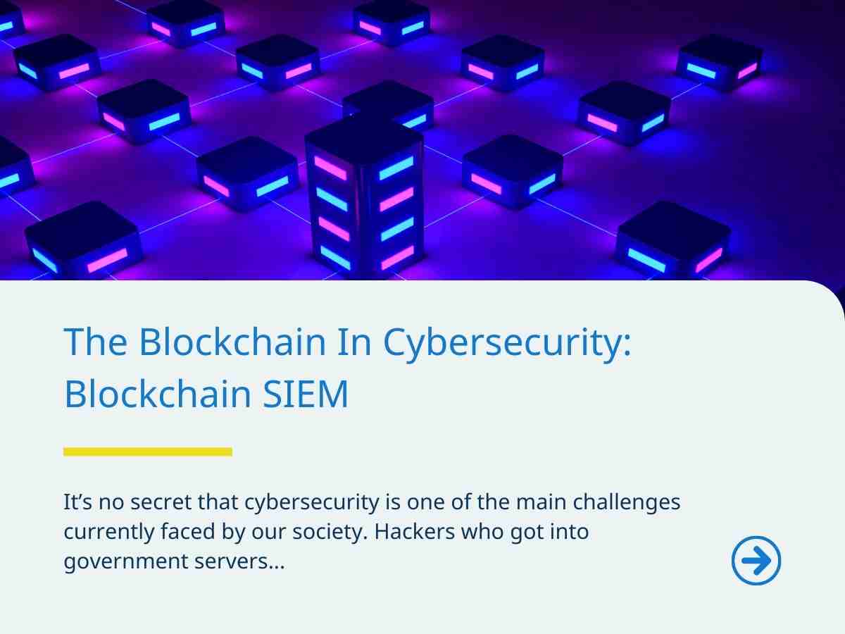 blockchain-in-cybersecurity-blockchain-siem