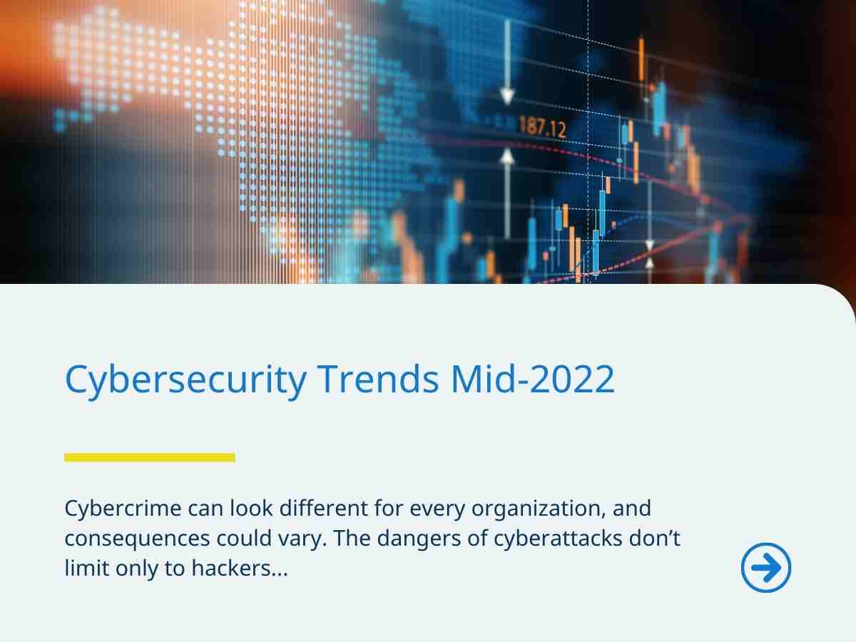 cybersecurity-trends-mid-2022